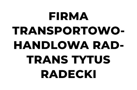 FIRMA TRANSPORTOWO-HANDLOWA RAD-TRANS TYTUS RADECKI