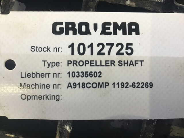 Liebherr Propeller Shaft - Demi arbre: photos 5 Liebherr Propeller Shaft - Demi arbre: photos 5